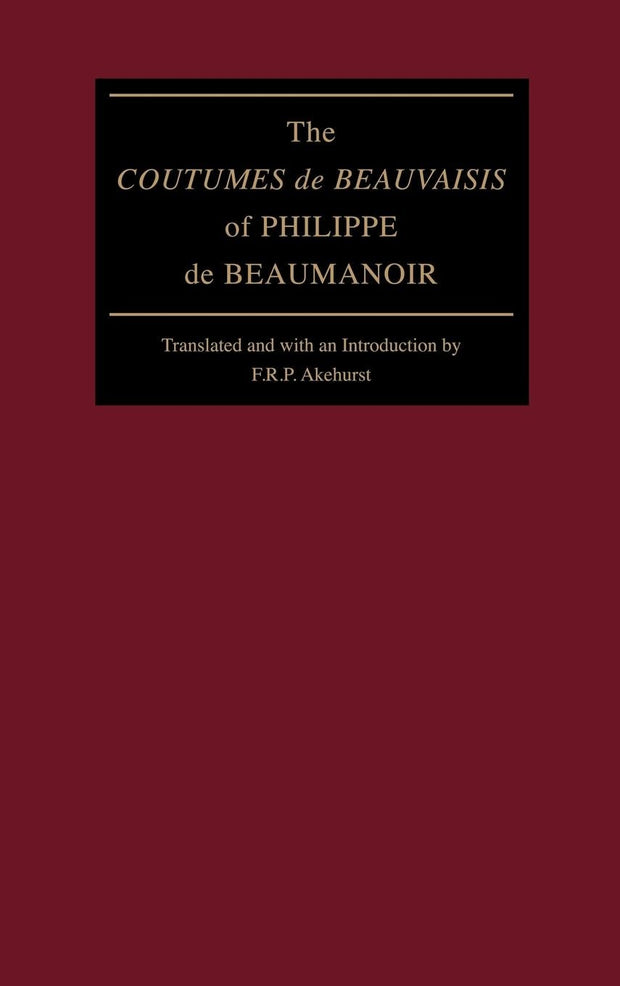 Cover image for The "Coutumes de Beauvaisis" of Philippe de Beaumanoir, isbn: 9780812231052