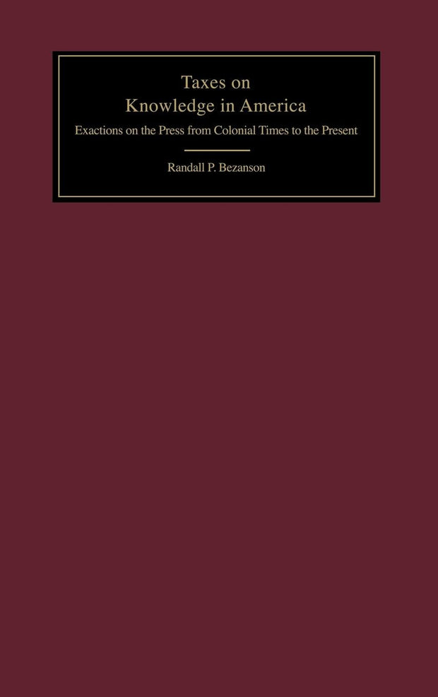Cover image for Taxes on Knowledge in America, isbn: 9780812232127
