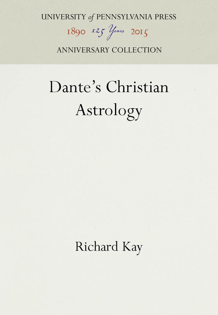 Cover image for Dante's Christian Astrology ISBN 9780812232332