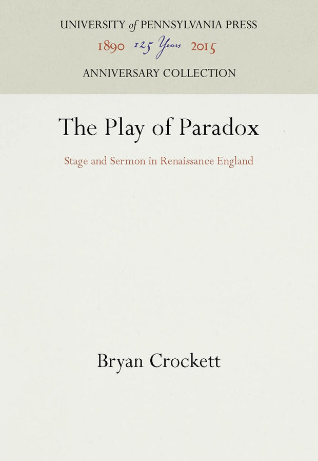 Cover image for The Play of Paradox, isbn: 9780812233162