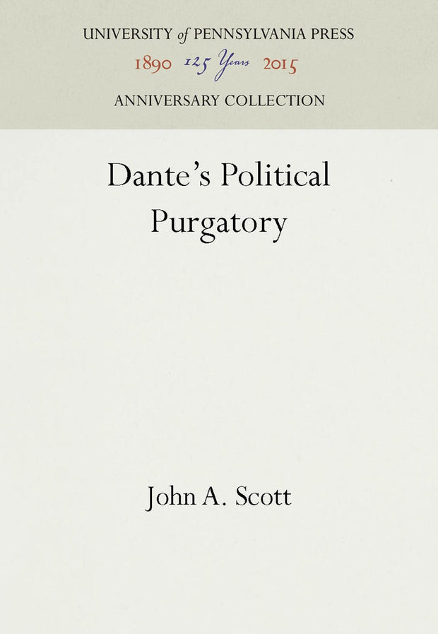 Cover image for Dante's Political Purgatory, isbn: 9780812233469