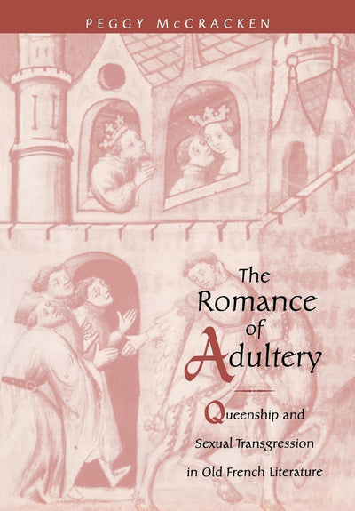 Cover image for The Romance of Adultery, isbn: 9780812234329