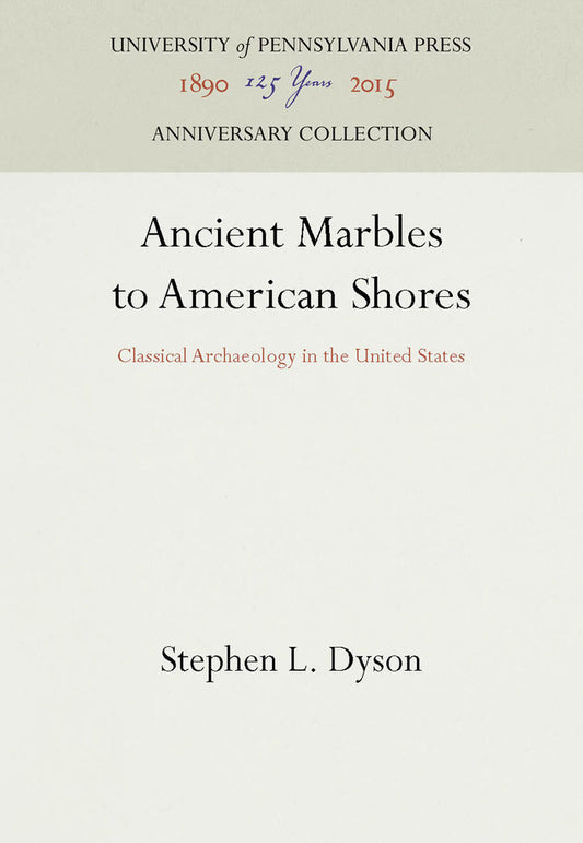 Ancient Marbles to American Shores