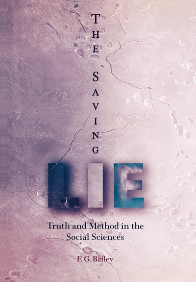Cover image for The Saving Lie, isbn: 9780812237306