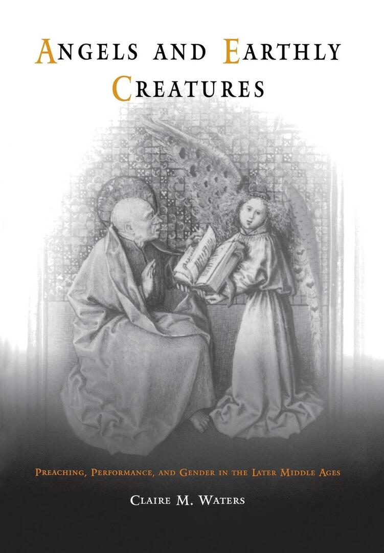 Cover image for Angels and Earthly Creatures ISBN 9780812237535