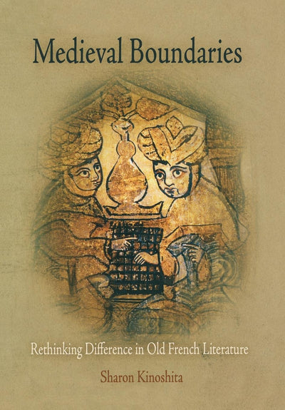 Cover image for Medieval Boundaries, isbn: 9780812239195