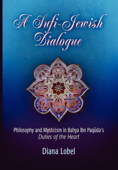Cover image for A Sufi-Jewish Dialogue, isbn: 9780812239539