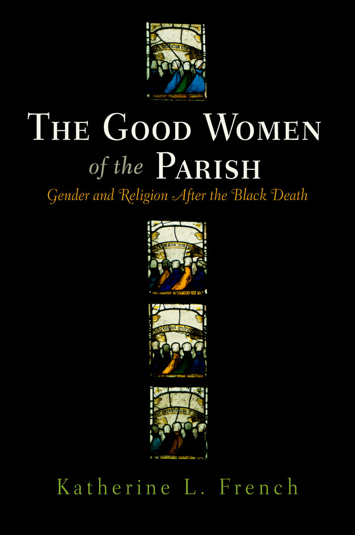 Cover image for The Good Women of the Parish ISBN 9780812240535