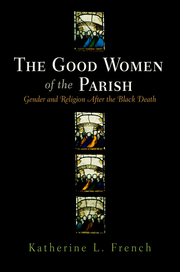 Cover image for The Good Women of the Parish, isbn: 9780812240535