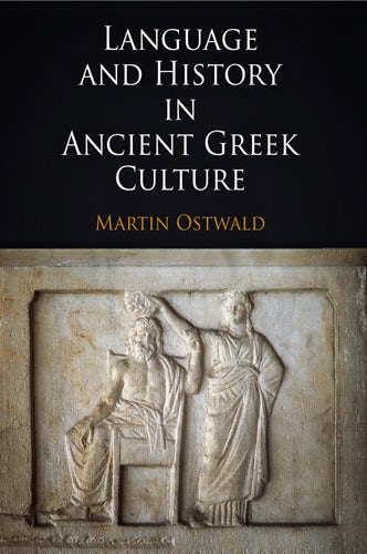 Cover image for Language and History in Ancient Greek Culture, isbn: 9780812241495