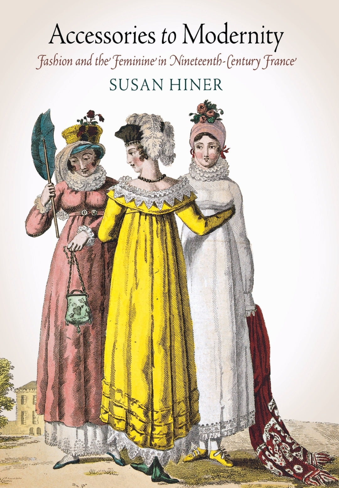 Cover image for Accessories to Modernity ISBN 9780812242591