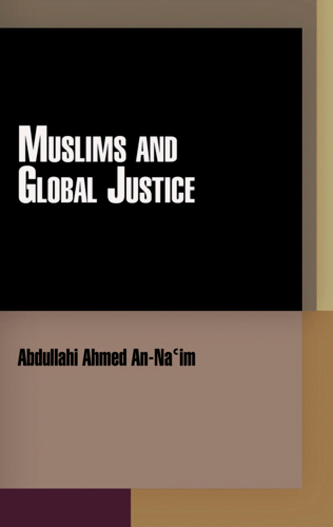 Cover image for Muslims and Global Justice ISBN 9780812242867