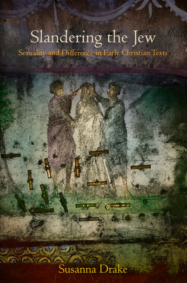 Cover image for Slandering the Jew, isbn: 9780812245202