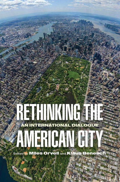 Cover image for Rethinking the American City, isbn: 9780812245615