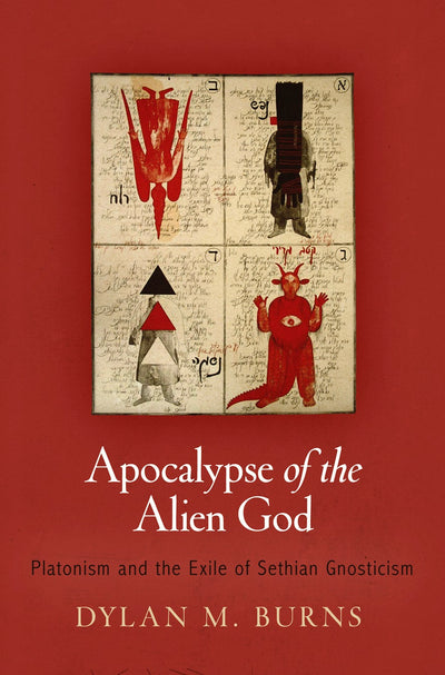 Cover image for Apocalypse of the Alien God, isbn: 9780812245790