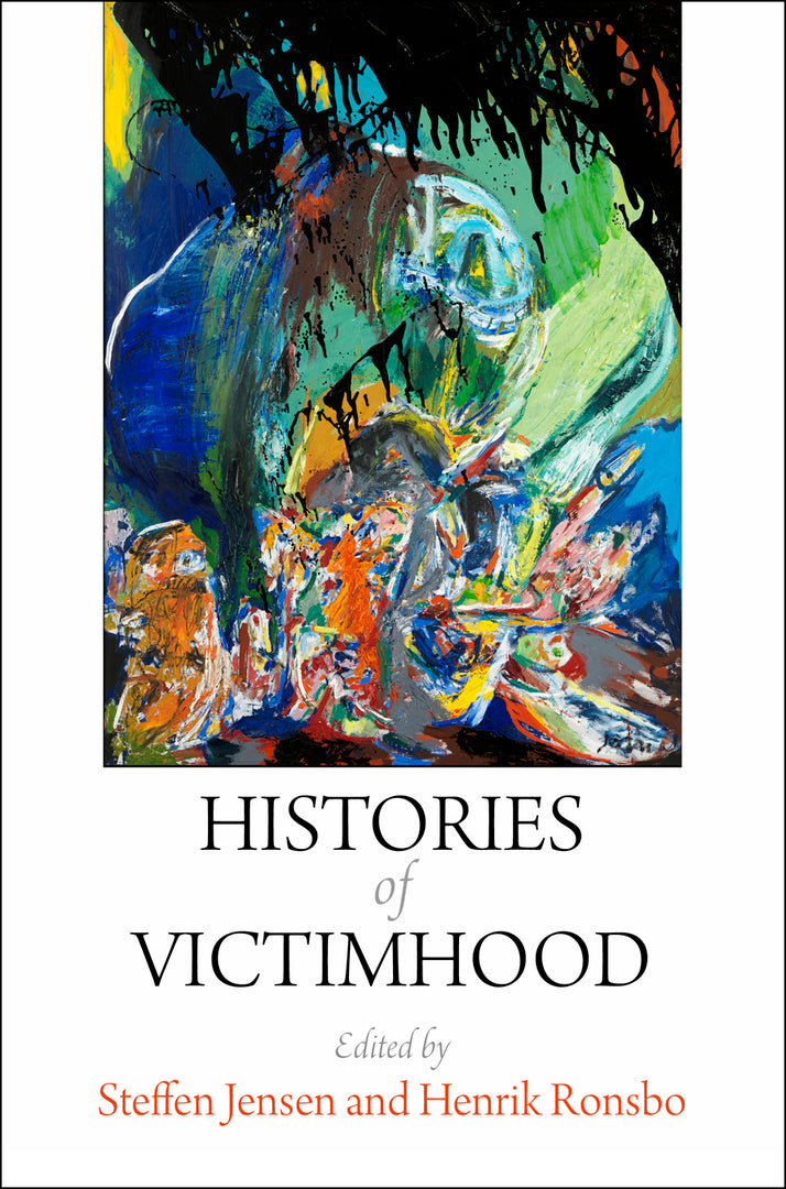 Cover image for Histories of Victimhood ISBN 9780812245851