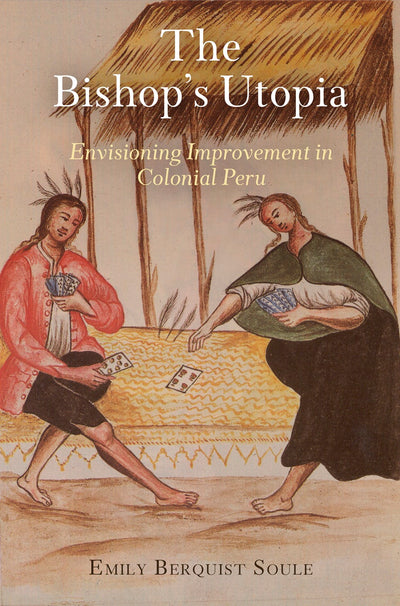 Cover image for The Bishop's Utopia, isbn: 9780812245912