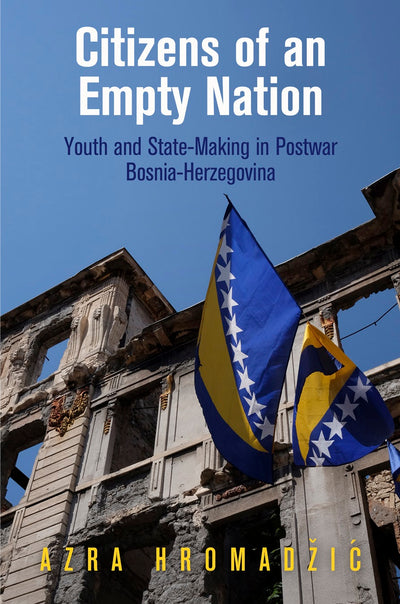 Cover image for Citizens of an Empty Nation, isbn: 9780812247008