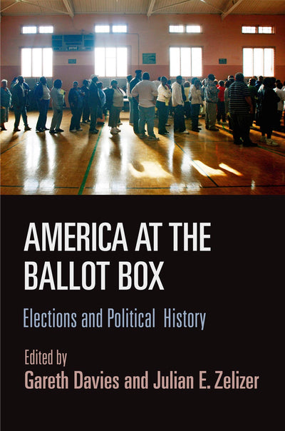 Cover image for America at the Ballot Box, isbn: 9780812247190