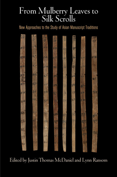 Cover image for From Mulberry Leaves to Silk Scrolls, isbn: 9780812247367