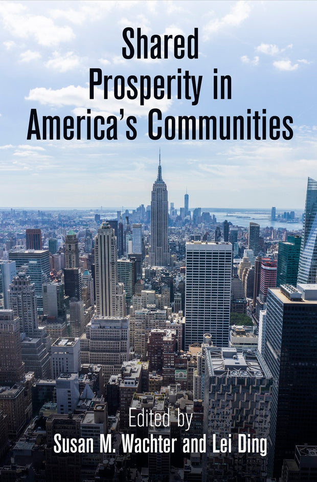 Cover image for Shared Prosperity in America's Communities, isbn: 9780812247855