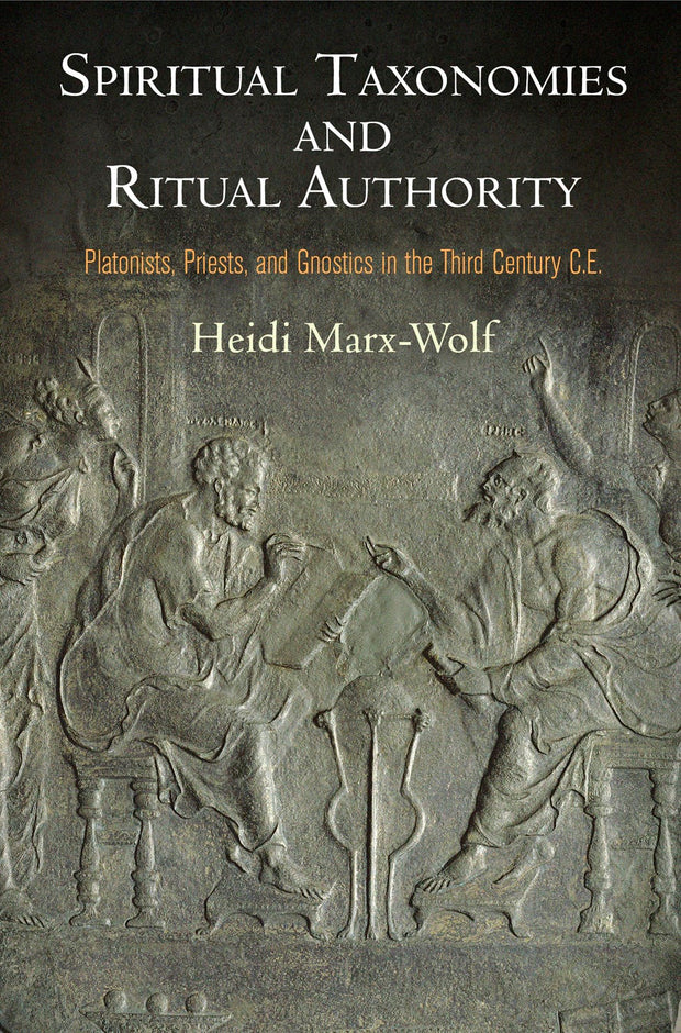 Cover image for Spiritual Taxonomies and Ritual Authority, isbn: 9780812247893