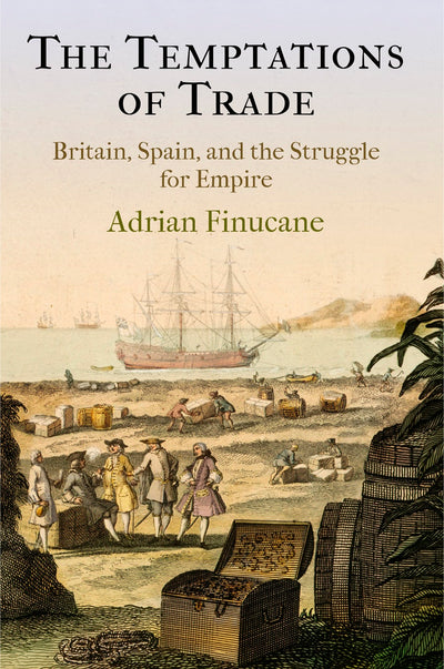 Cover image for The Temptations of Trade, isbn: 9780812248128