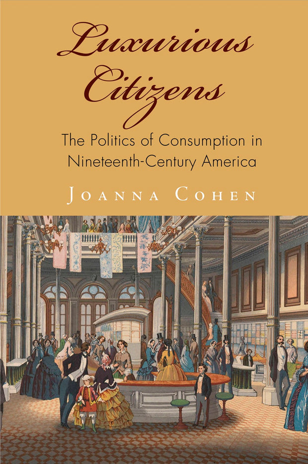 Cover image for Luxurious Citizens, isbn: 9780812248920