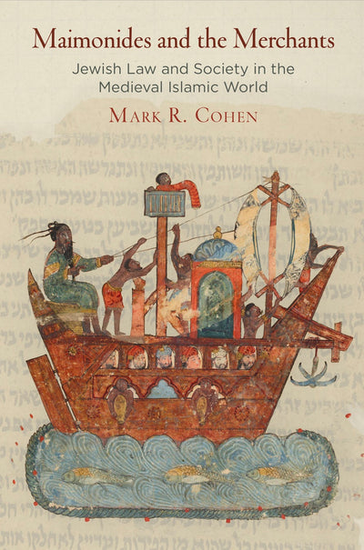 Cover image for Maimonides and the Merchants, isbn: 9780812249149