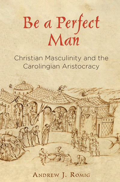 Cover image for Be a Perfect Man, isbn: 9780812249248