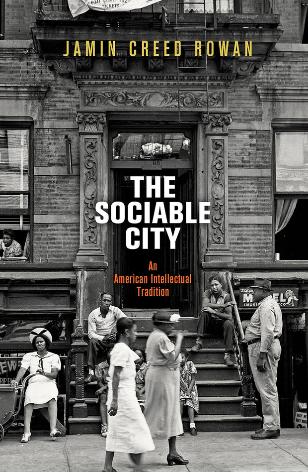 Cover image for The Sociable City, isbn: 9780812249293