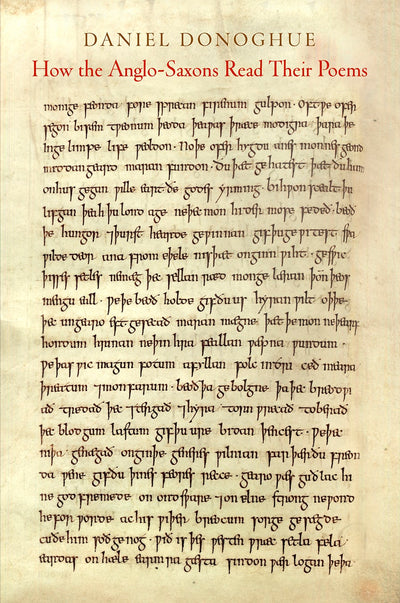 Cover image for How the Anglo-Saxons Read Their Poems, isbn: 9780812249941
