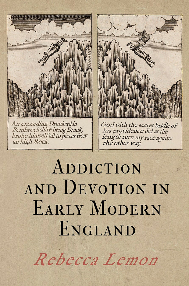 Cover image for Addiction and Devotion in Early Modern England, isbn: 9780812249965