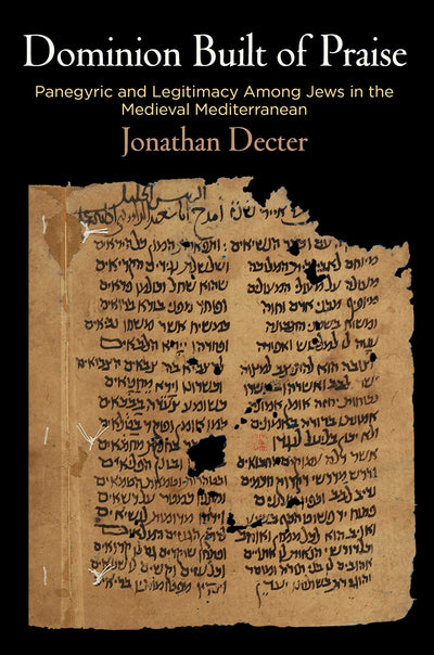 Cover image for Dominion Built of Praise, isbn: 9780812250411