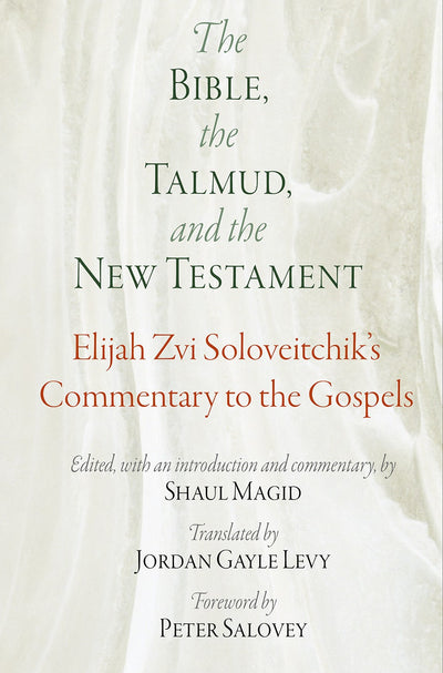 Cover image for The Bible, the Talmud, and the New Testament, isbn: 9780812250992
