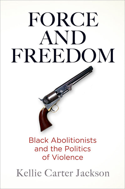 Cover image for Force and Freedom, isbn: 9780812251159