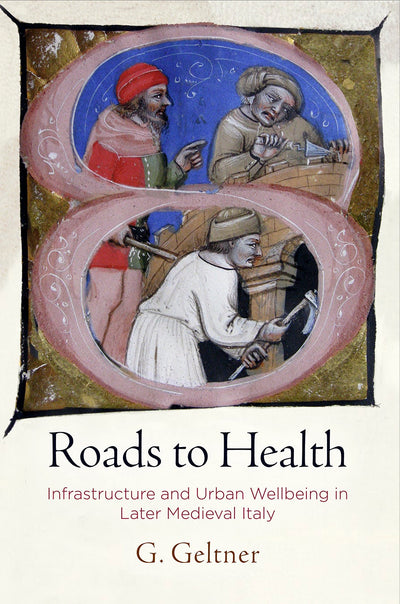 Cover image for Roads to Health, isbn: 9780812251357