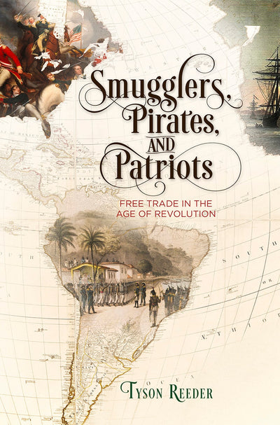 Cover image for Smugglers, Pirates, and Patriots, isbn: 9780812251388