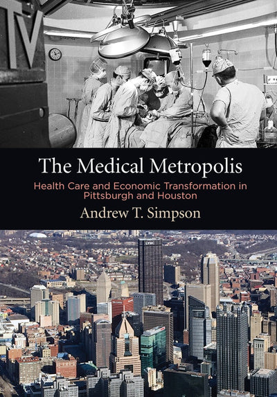 Cover image for The Medical Metropolis, isbn: 9780812251678