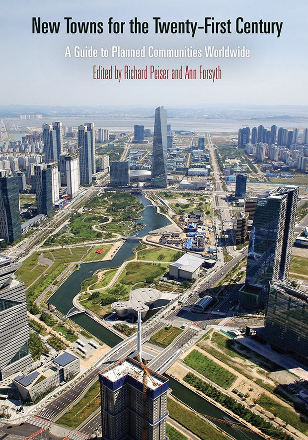Cover image for New Towns for the Twenty-First Century, isbn: 9780812251913