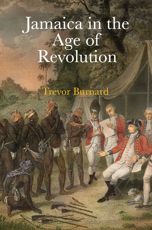 Cover image for Jamaica in the Age of Revolution, isbn: 9780812251920