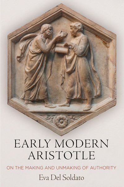 Cover image for Early Modern Aristotle, isbn: 9780812251968