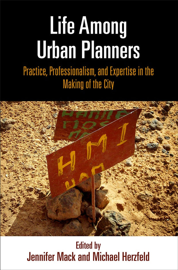 Cover image for Life Among Urban Planners, isbn: 9780812252286