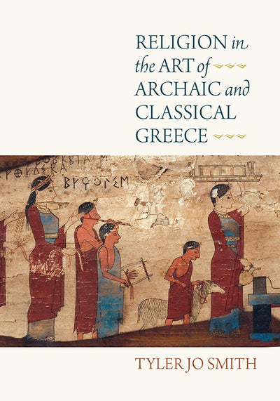 Cover image for Religion in the Art of Archaic and Classical Greece, isbn: 9780812252811