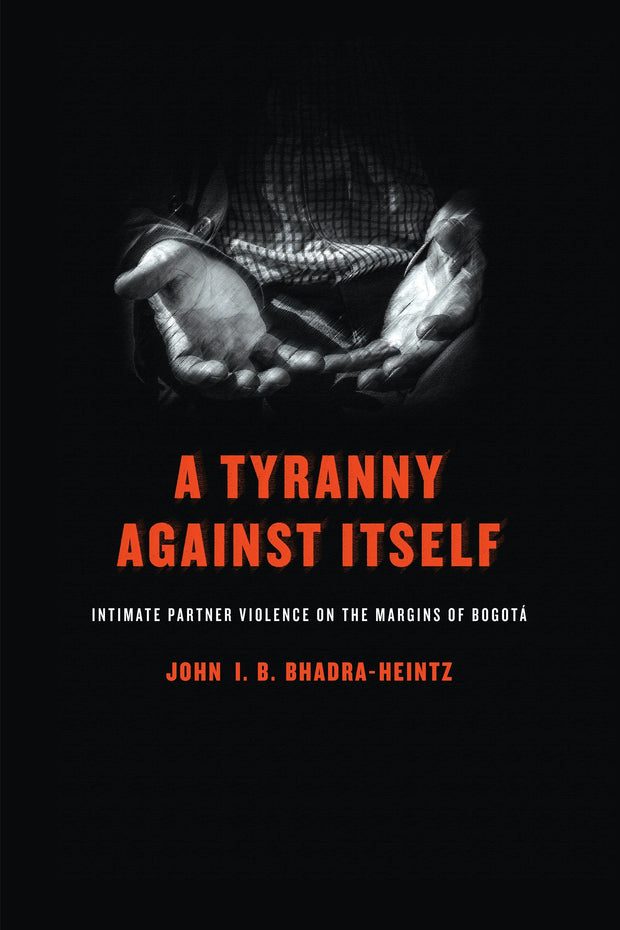 Cover image for A Tyranny Against Itself, isbn: 9780812253436