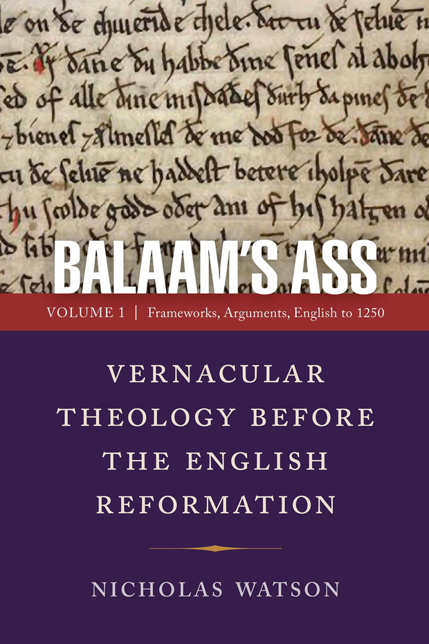 Cover image for Balaam's Ass: Vernacular Theology Before the English Reformation, isbn: 9780812253726