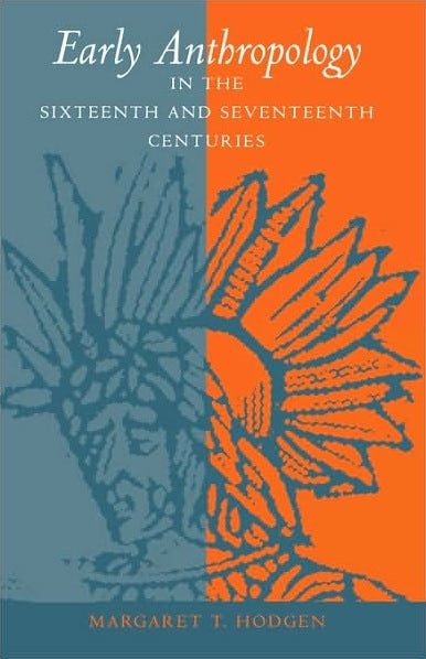Cover image for Early Anthropology in the Sixteenth and Seventeenth Centuries, isbn: 9780812273458