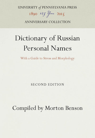 Cover image for Dictionary of Russian Personal Names, isbn: 9780812274523