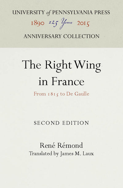 Cover image for The Right Wing in France, isbn: 9780812274905