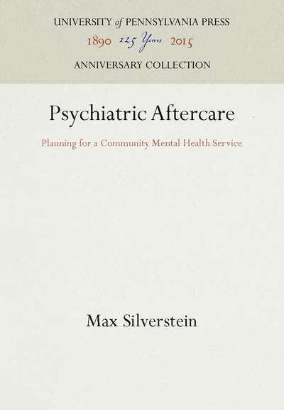 Cover image for Psychiatric Aftercare, isbn: 9780812275650